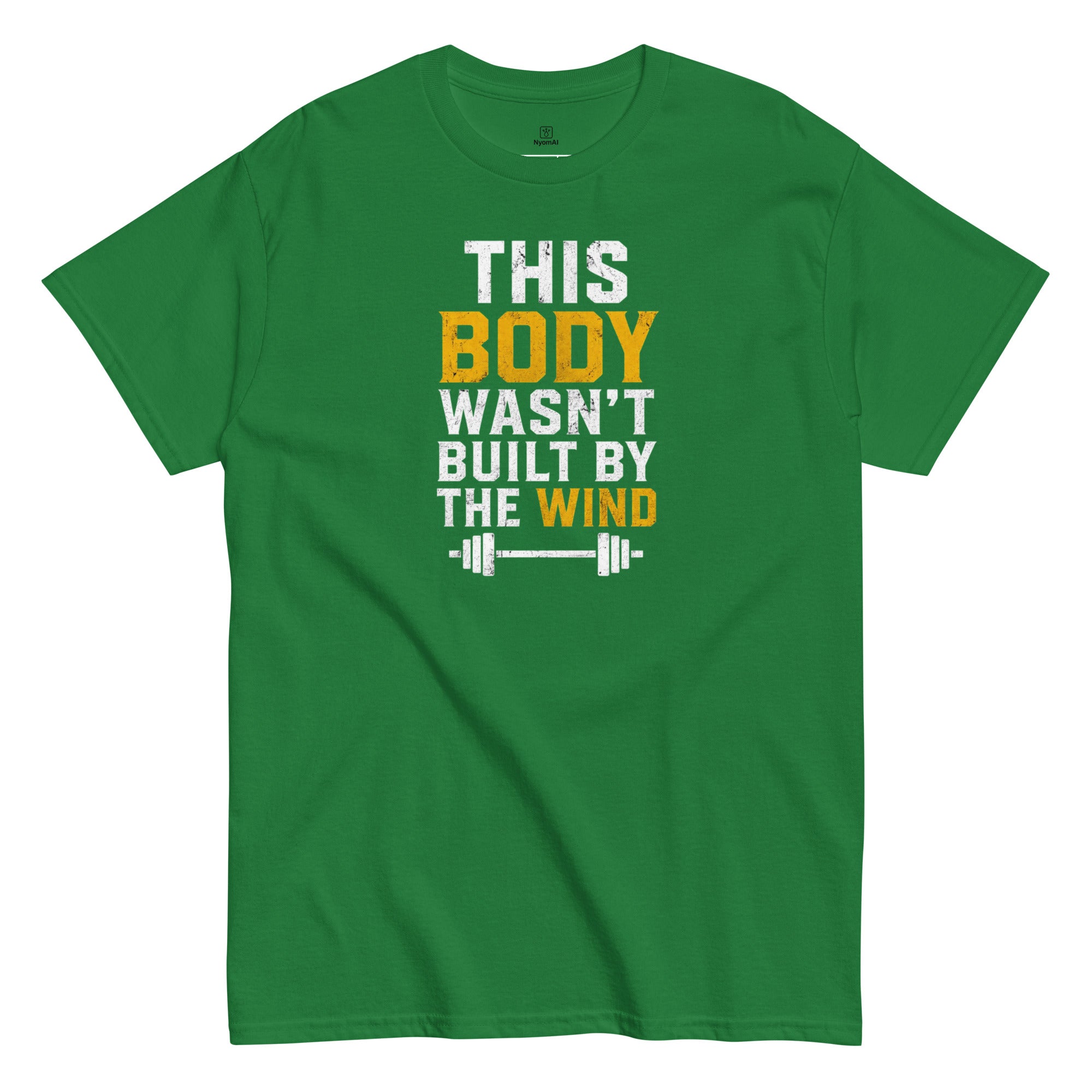 Green unisex gym t-shirt with 'No Wind Just Work' motivational quote – NyomAI WorldWear